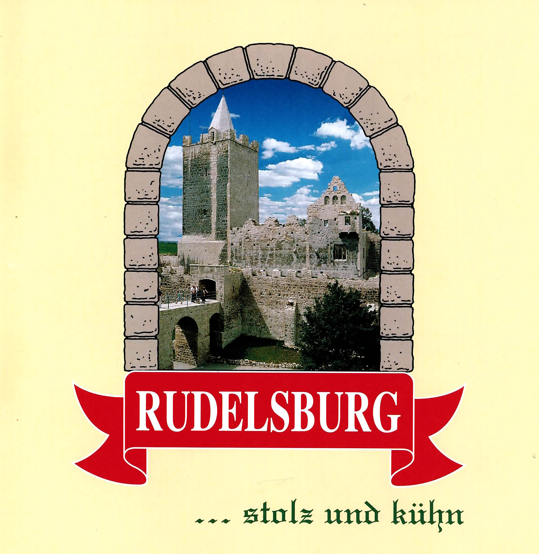 Rudelsburg … stolz und kühn - Prokrant, Klaus